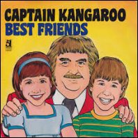 Captain Kangaroo - Best Friends original vinyl LP