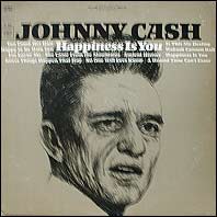 Johnny Cash - Happiness Is You
