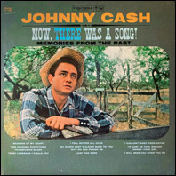 Johnny Cash - Now, There Was A Song! - original vinyl, demonstration copy