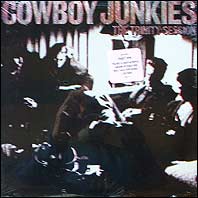 Cowboy Junkies - The Trinity Session (sealed U.S. original)