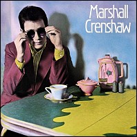 Marshall Crenshaw original vinyl