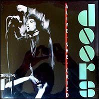 Doors - Alive She Cried