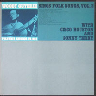 Woody Guthrie Sings Folk Songs Vol. 2