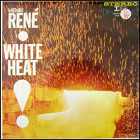 Henri Rene & His Orchestra - White Heat