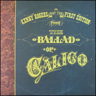 Kenny Rogers - The Ballad of Calico (2-LP set)