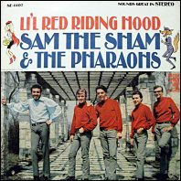Sam The Sham & The Pharaohs - Li'l Red Riding Hood original vinyl