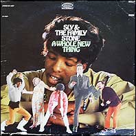 Sly & The Family Stone - A Whole New Thing (original)