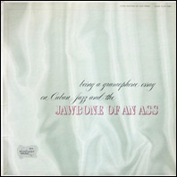 Jawbone of an Ass: Cuban Jazz