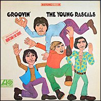 Young Rascals - Groovin' - 1967 stereo original