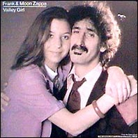 Frank & Moon Zappa - Valley Girl original vinyl