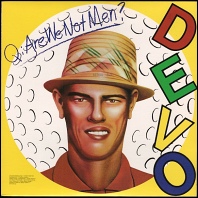Devo - Q: Are We Not Men? A: We Are Devo! / 1978 original vinyl