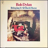 Bob Dylan Bringing It All Back Home 1976 Columbia 9128 / JC 9128 vinyl LP