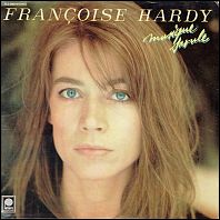 Francoise Hardy - Musique Saoule - original 1978 vinyl