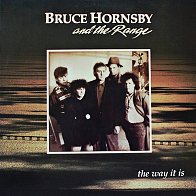 Bruce Hornsby and The Range
The Way It Is / original 1986 vinyl