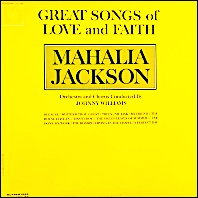 Mahalia Jackson - Great Songs of Love And Faith - original 1962 vinyl