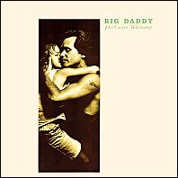 John Cougar Mellencamp - Big Daddy - original 1989 vinyl