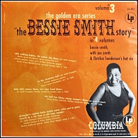 The Bessie Smith Story Volume 3 - 1970 vinyl issue