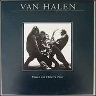 Van Halen - Wome n And Children First