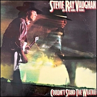 Stevie Ray Vaughan & Double Trouble Couldn't Stand The Weather 1984 Epic FE 39304 vinyl LP