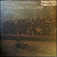 Neil Young Time Fades Away 1973 Reprise MS 2151 vinyl LP
